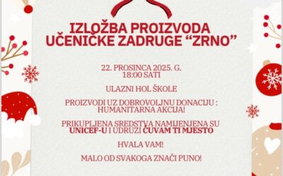 Izložba proizvoda Učeničke zadruge “Zrno”